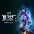 战锤40K混沌之门恶魔猎人steam免费中文完整版